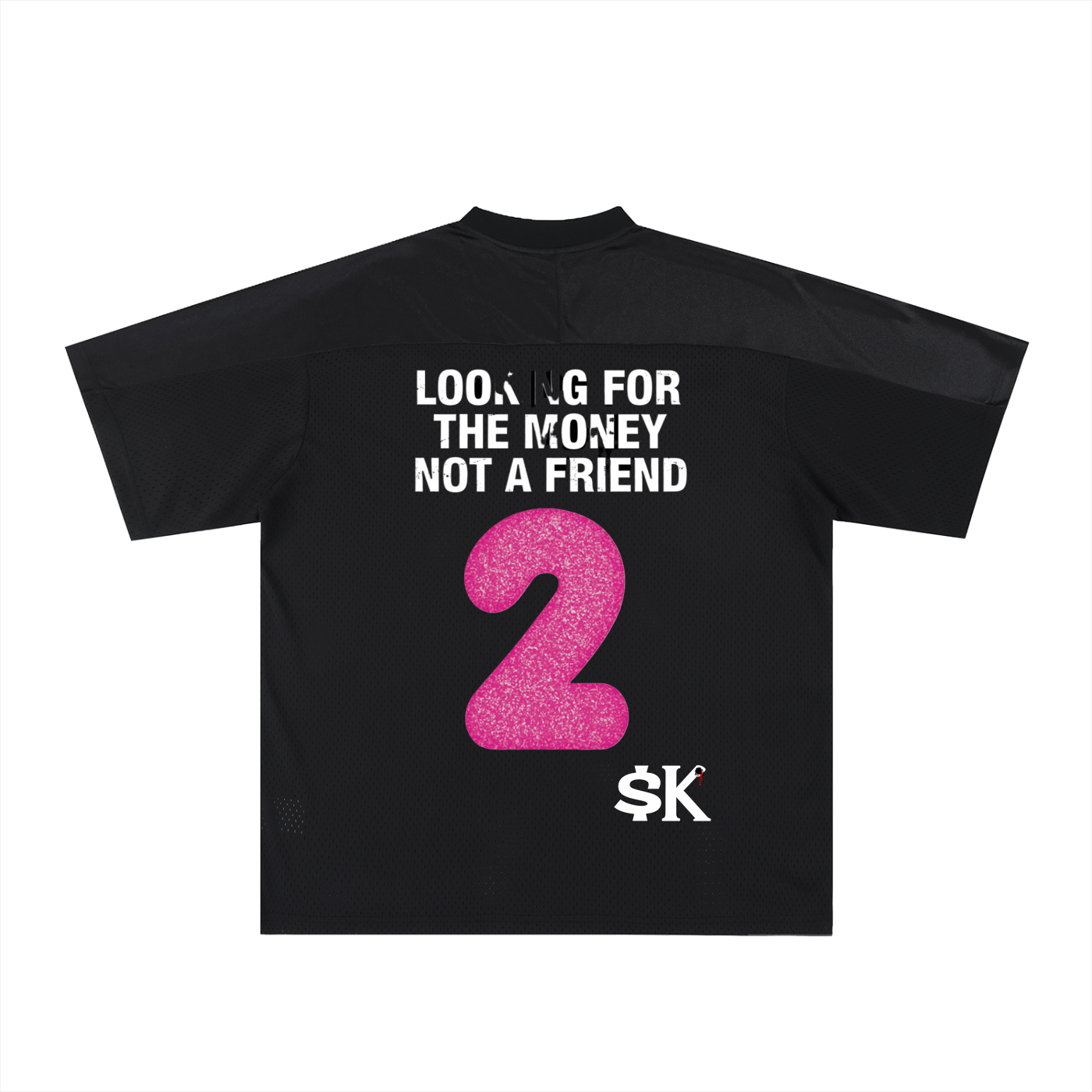 $uccessKillz “Looking For The Money Not A Friend” Football Jersey