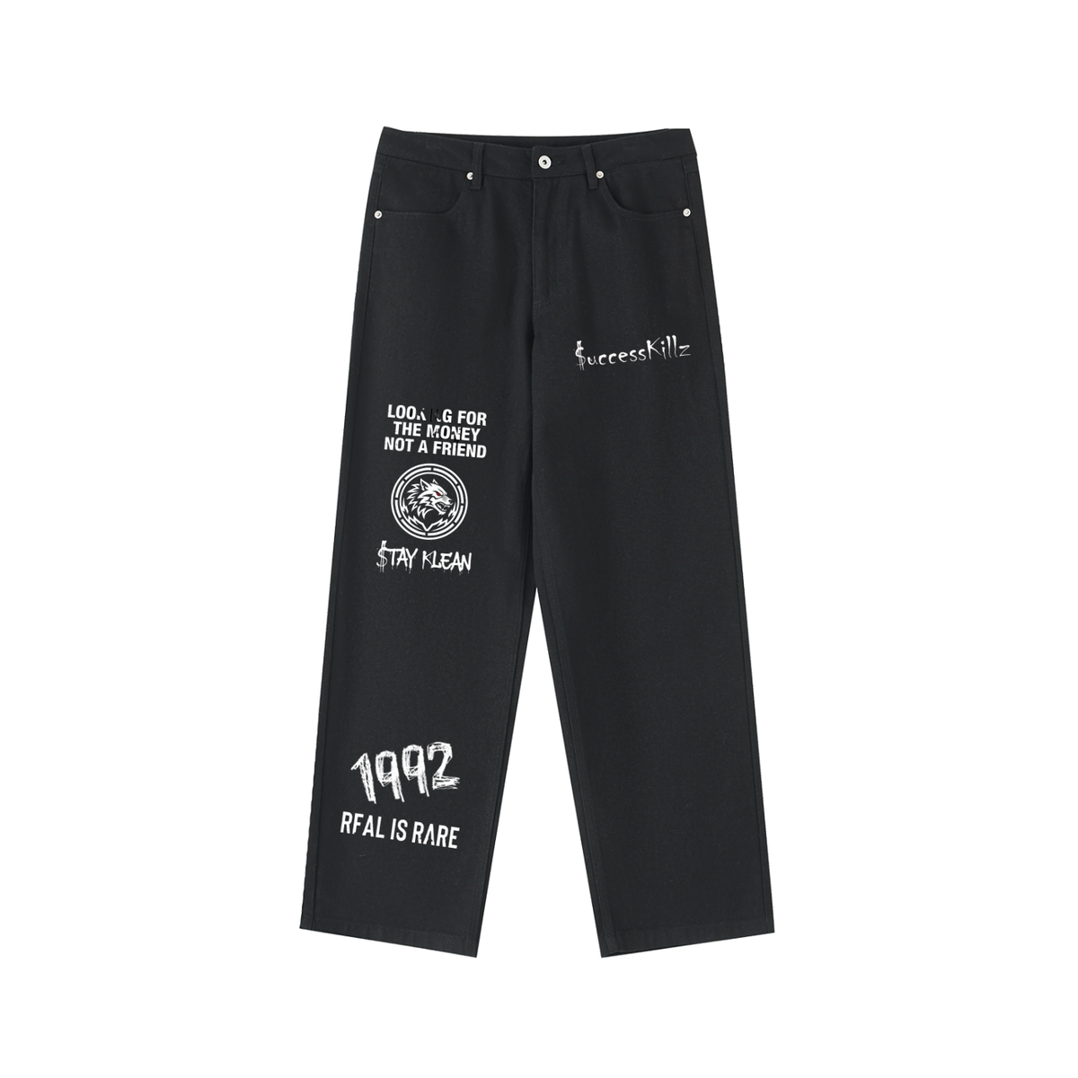 $uccessKillz “Let Your $uccess Speak For You” Blk Pants
